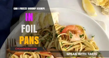Freezing Shrimp Scampi: Foil Pans and Beyond
