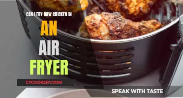 Air Frying Raw Chicken: Is It Possible?