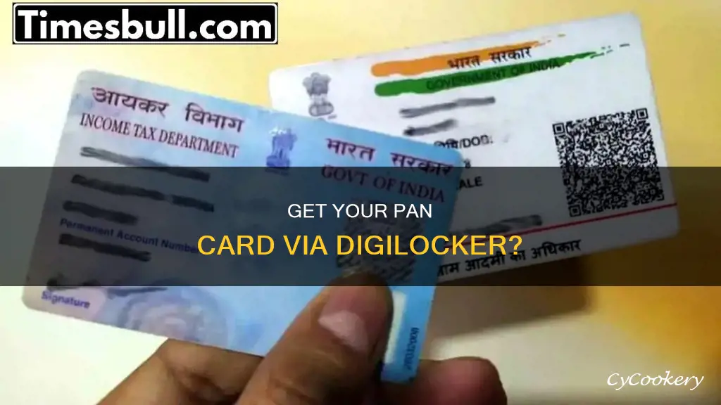 can I get my pan card from digilocker