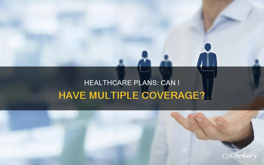 can I have more than one healthcare pan