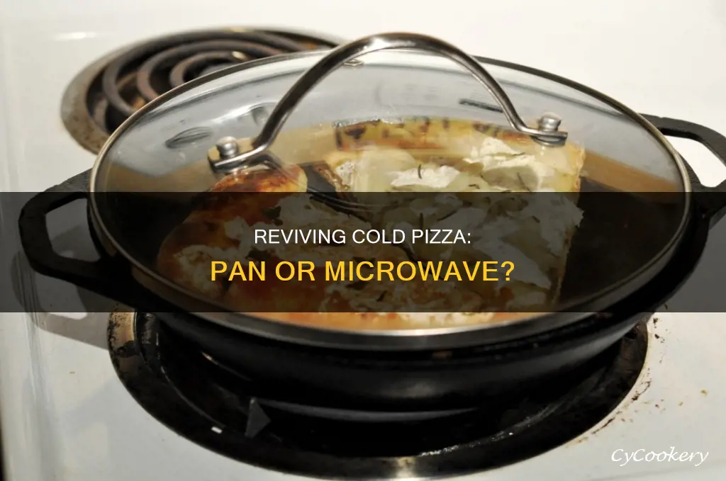can I heat cold pizza in pan instead microwave