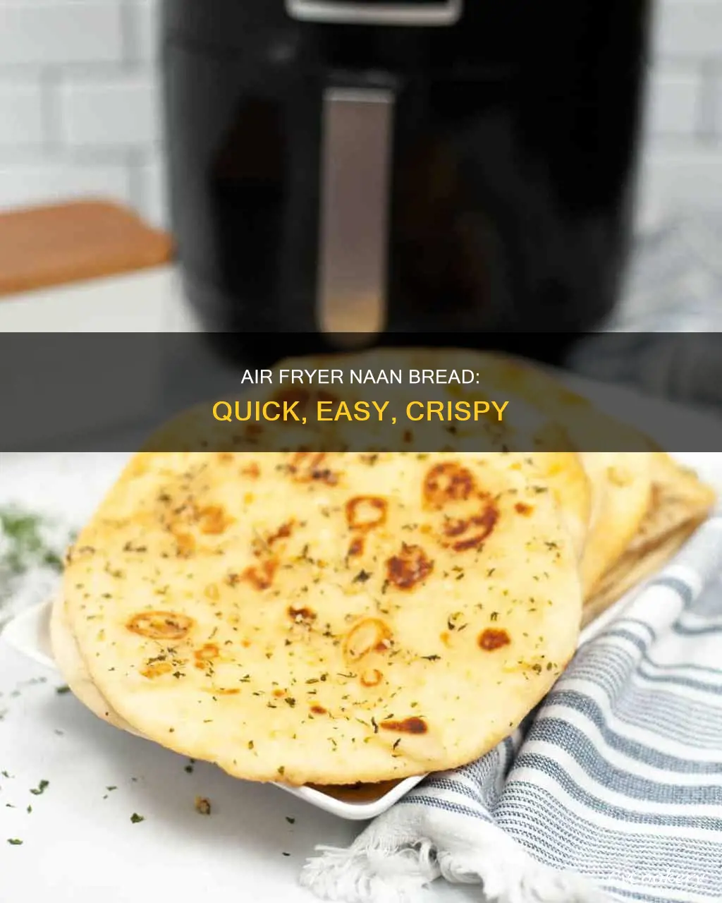 can i heat naan bread in air fryer