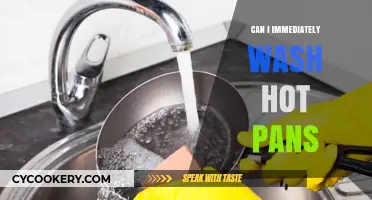 Washing Hot Pans: What You Need to Know