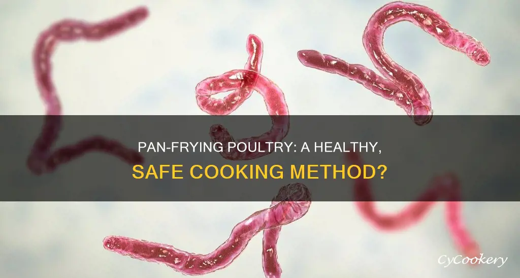 can I kill poultry gems by pan frying