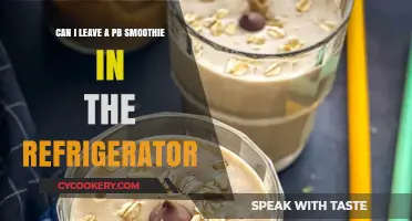 Can You Refrigerate a PB Smoothie Overnight? Tips and Safety