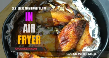 Air Fryer and Foil: Safe or Not?