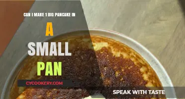 Making One Big Pancake in a Small Pan: Is It Possible?