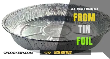 Crafting a Baking Pan from Tin Foil: Is It Possible?