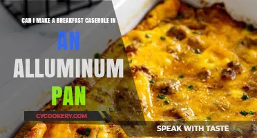 Breakfast Casserole: Aluminum Pan – Yay or Nay?