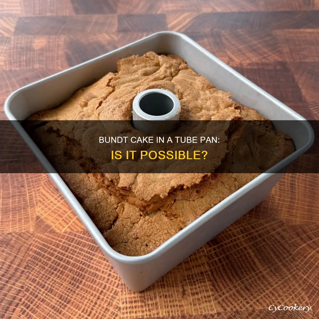can I make a bundt cake in a tube pan