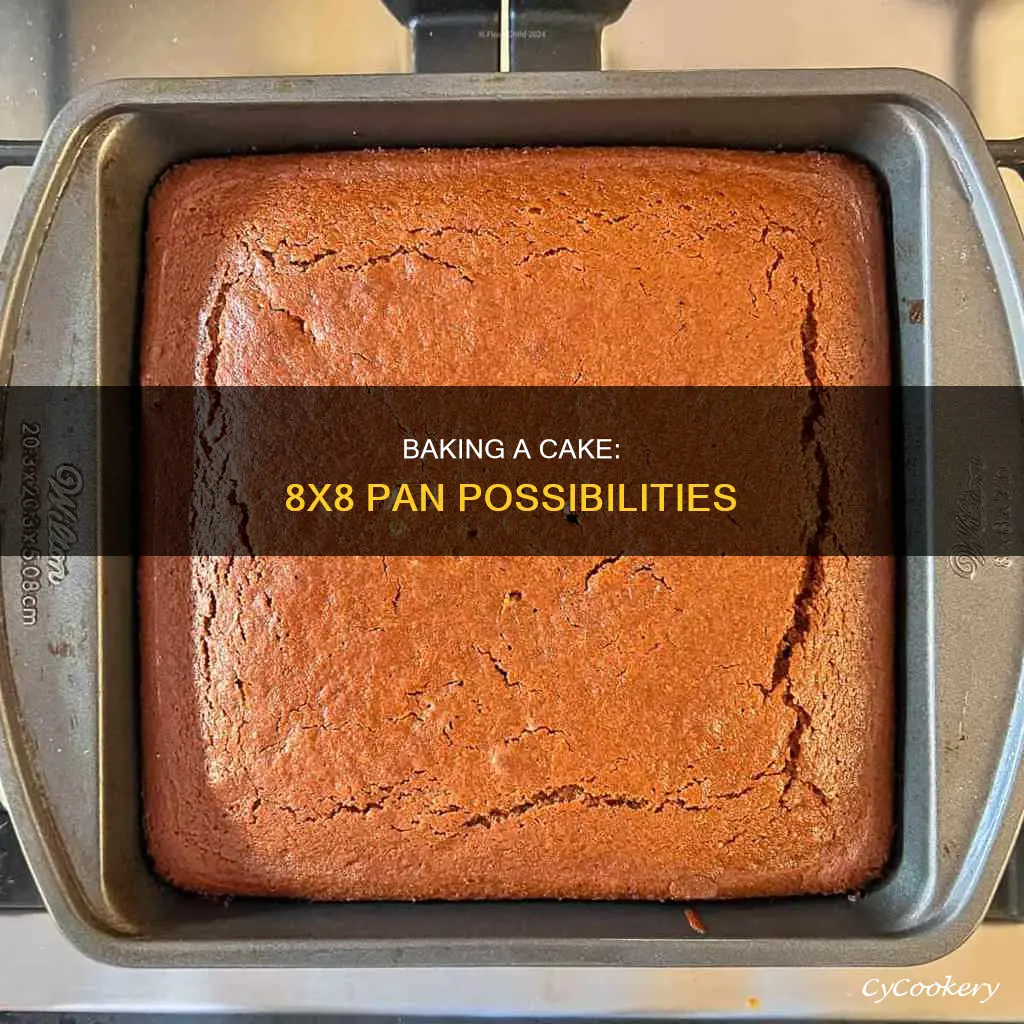 can I make a cake in a 8x8 pan