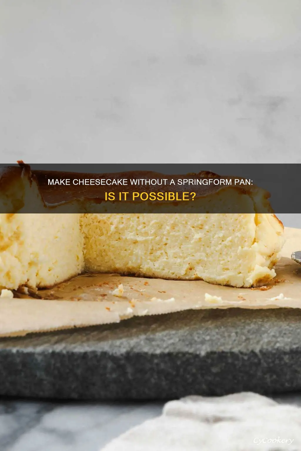 can I make a cheesecake ithout springform pan