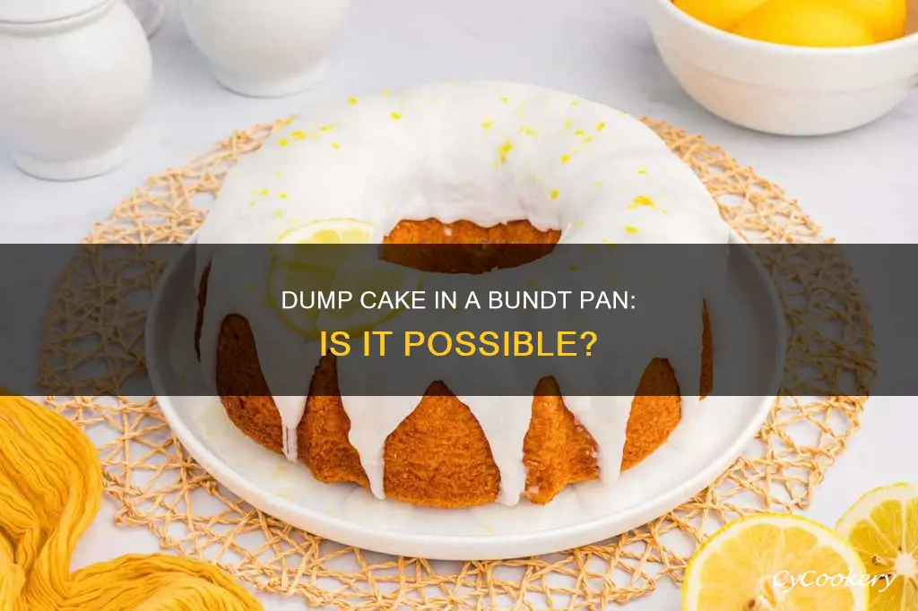 can I make a dump cake in a bundt pan