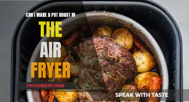 Air-Fryer Pot Roast: Is It Possible?