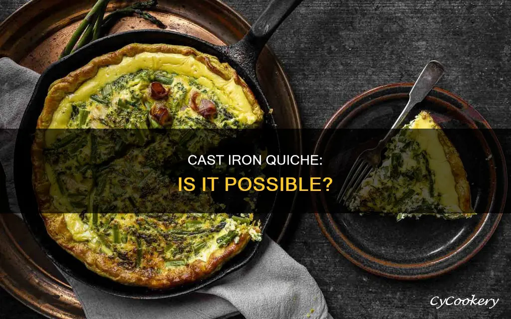 can I make a quiche in a cast iron pan