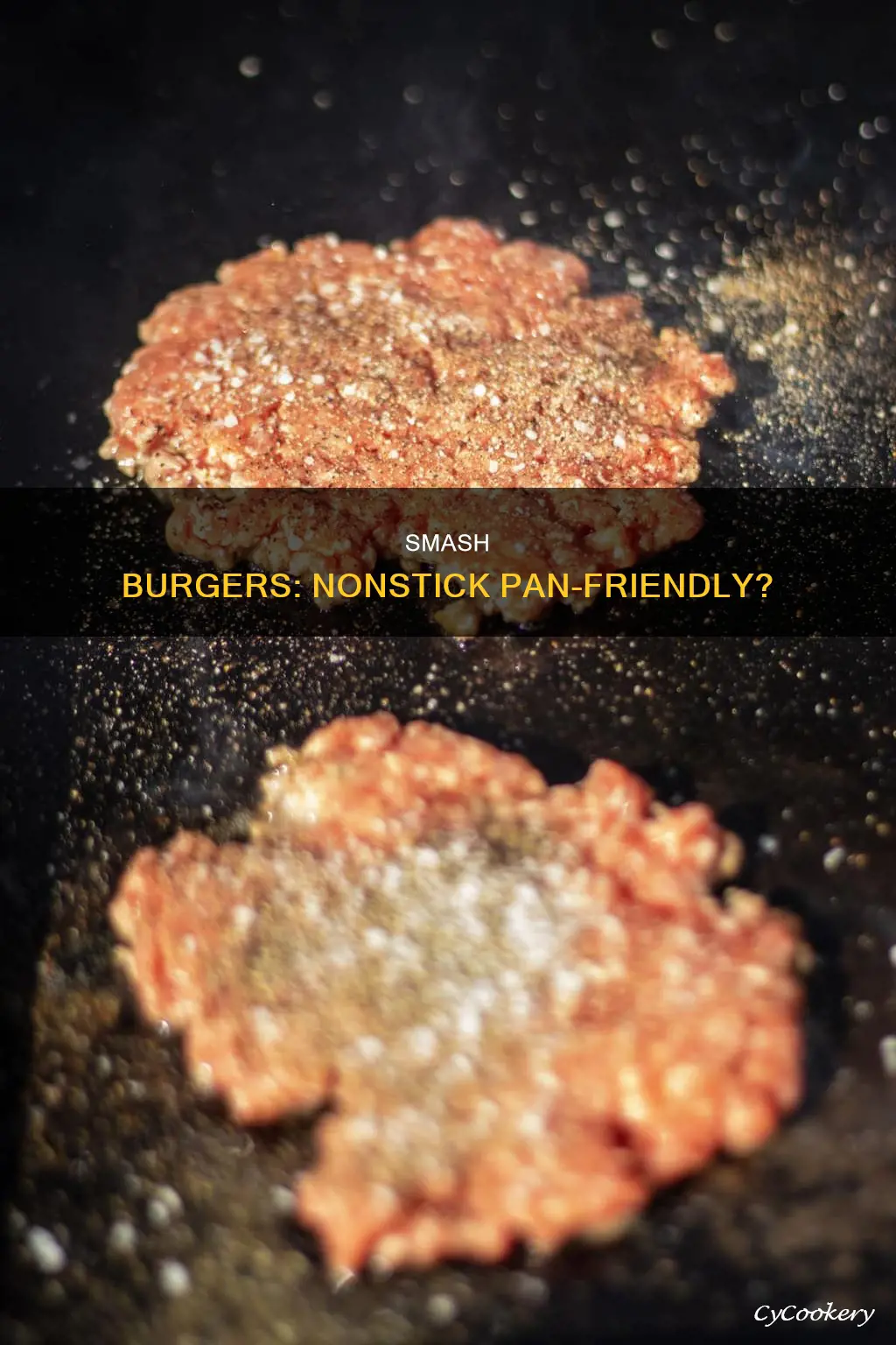 can I make a smash burger in a nonstick pan