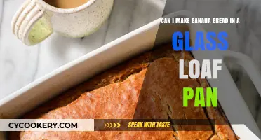 Glass Loaf Pan for Banana Bread: Yes or No?