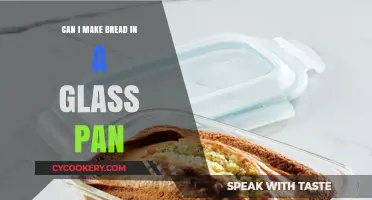 Glass Pans for Bread Baking: Good or Bad?