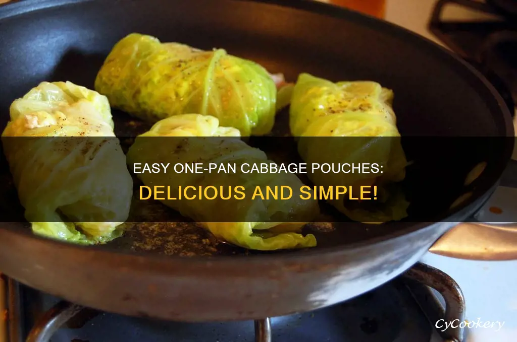 can I make cabbage pouches on one pan