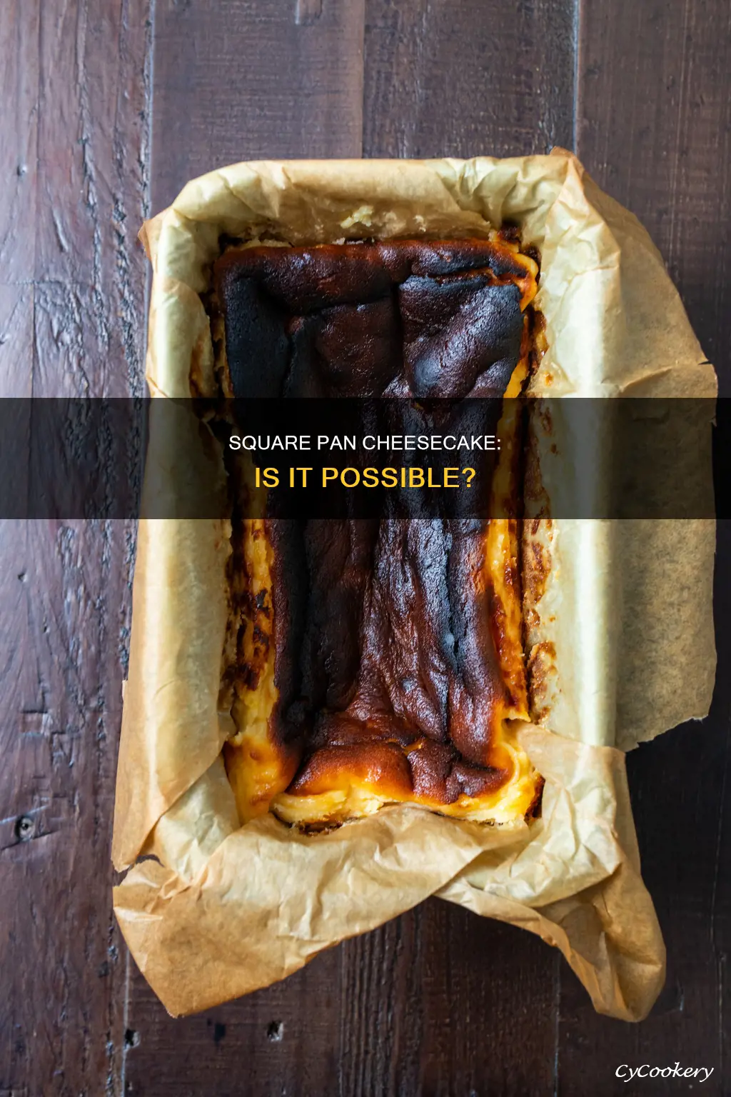 can I make cheesecake in a square pan