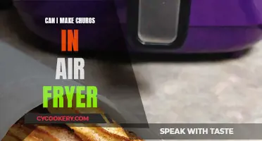 Making Churros in an Air Fryer: Is It Possible?