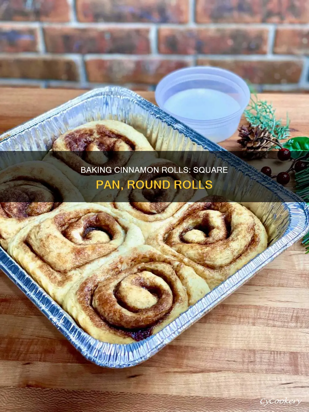 can I make cinnamon rolls in square pan