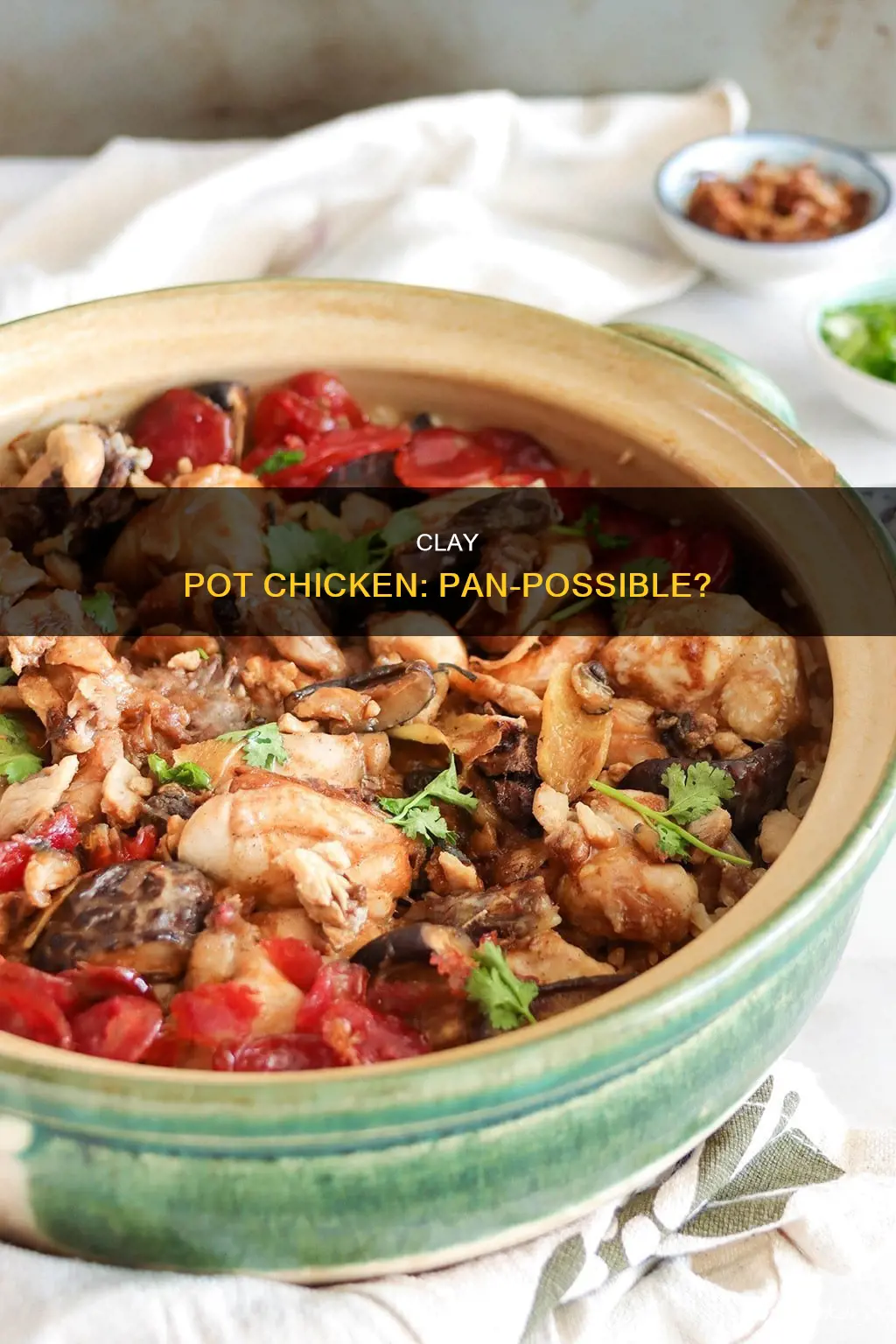 can I make clay pot chicken in a pan