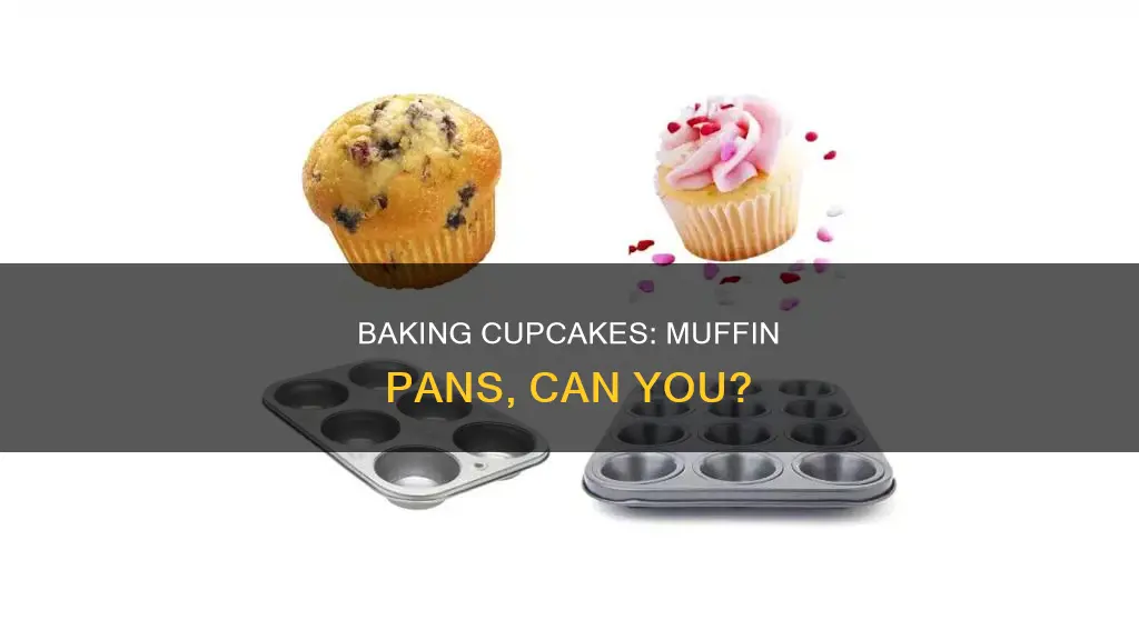 can I make cupcakes in a muffin pan