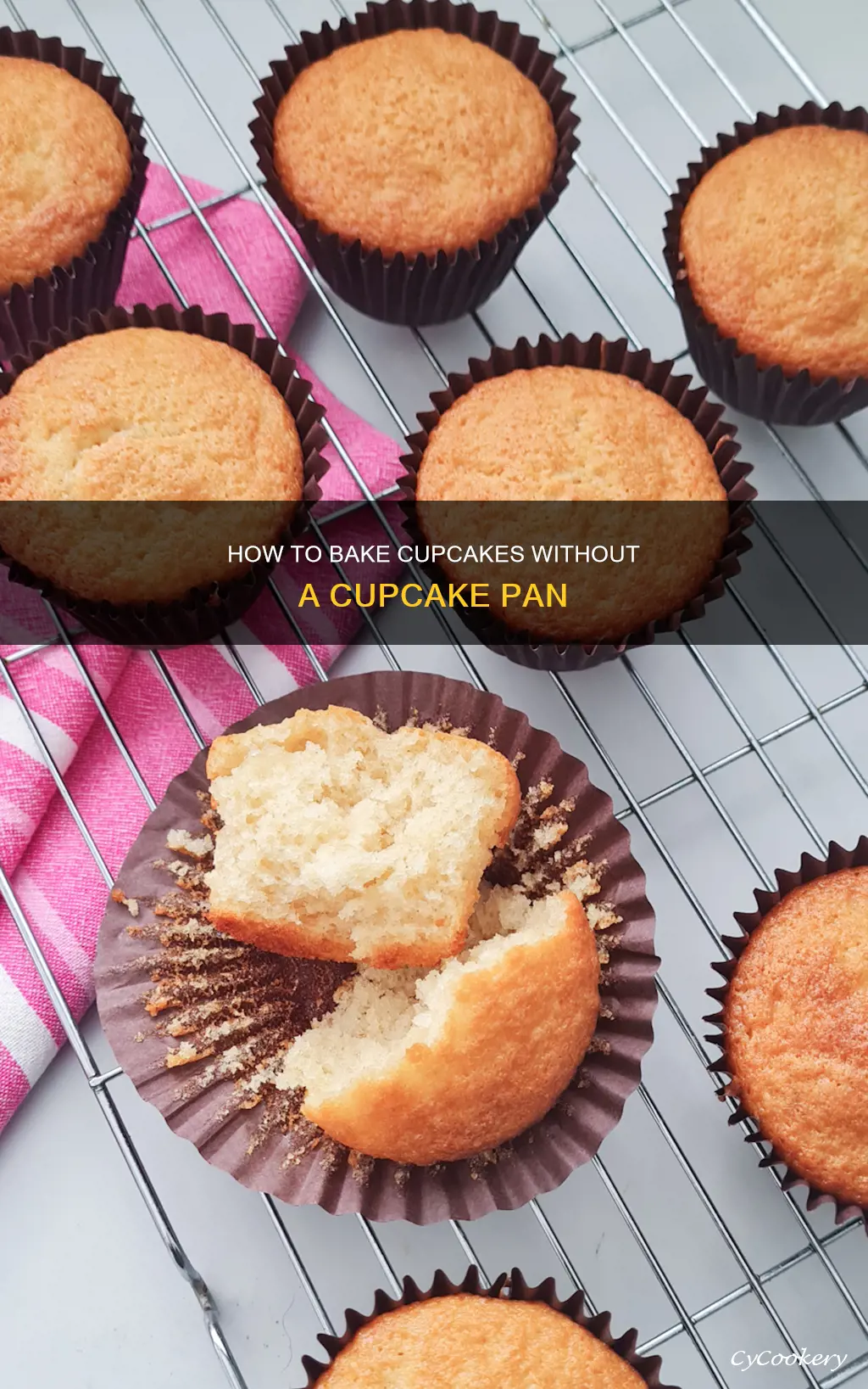 can I make cupcakes without cupcake pan