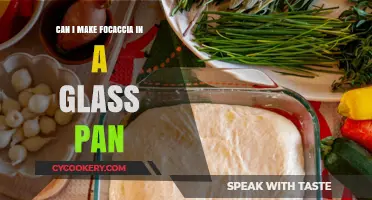 Glass Pans for Focaccia: A Recipe Success?