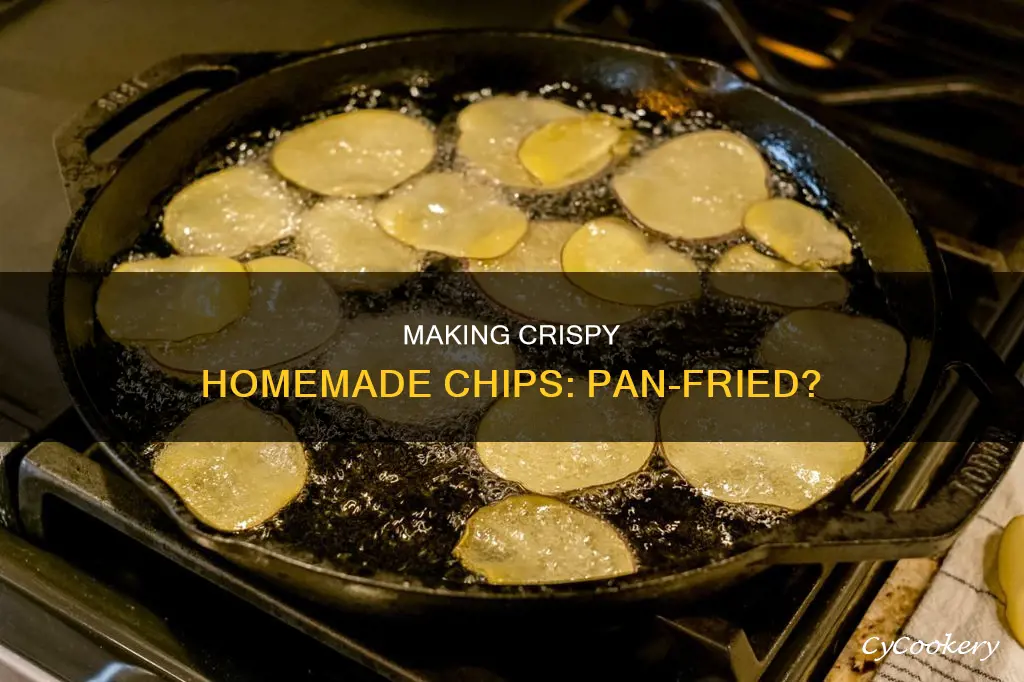 can I make homestyle chips in a pan