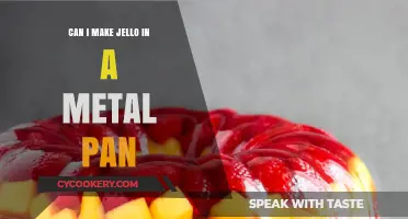 Making Jello in Metal Pans: Is It Possible?
