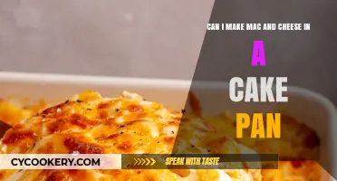Mac and Cheese: Baking It in a Cake Pan?