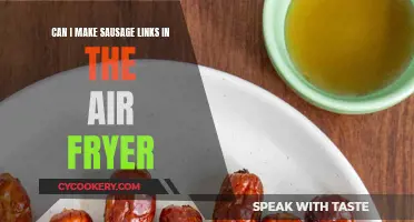 Making Sausage Links in an Air Fryer: A How-To Guide