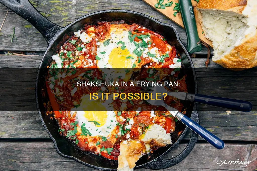 can I make shakshuka in a frying pan