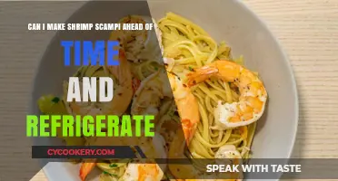 Make-Ahead Shrimp Scampi: Refrigeration Tips for Perfect Flavor