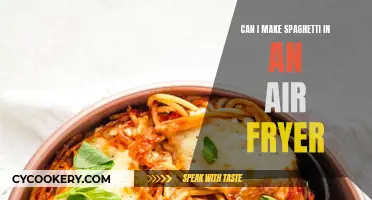 Air-Fried Spaghetti: Is It Possible?