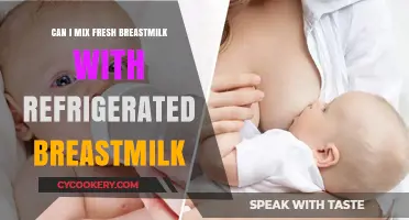 Mixing Fresh and Refrigerated Breastmilk: What You Need to Know
