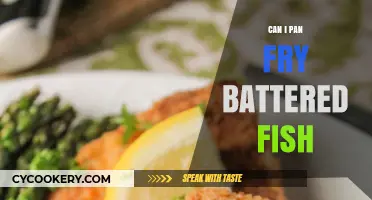 Pan-Frying Battered Fish: Is It Possible?