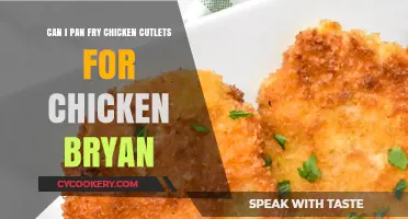 Pan-Frying Chicken Cutlets: A Quick Way to Make Chicken Bryan
