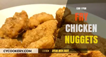 Pan-Fried Chicken Nuggets: A Quick and Easy Treat