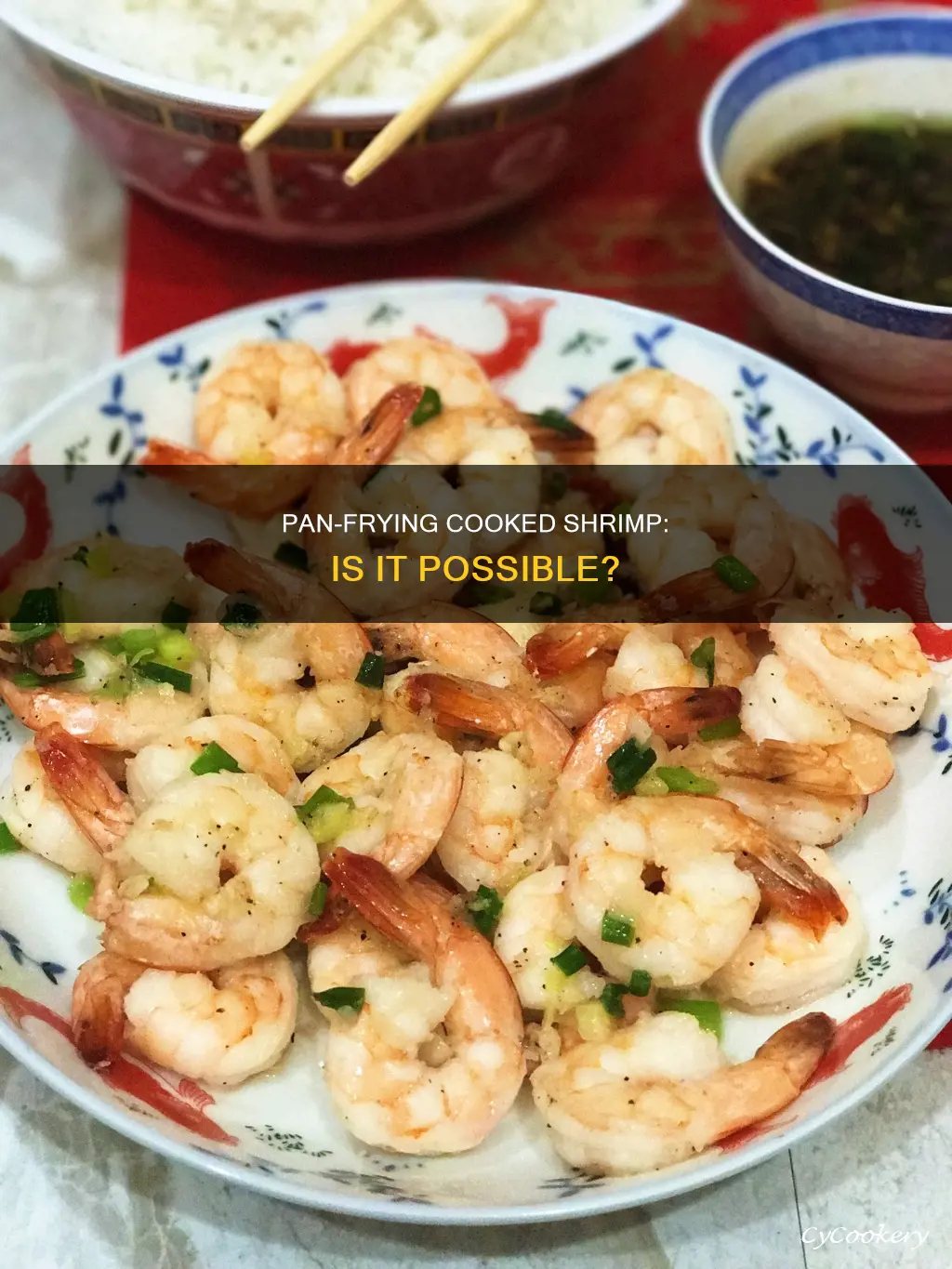 can I pan fry cooked shrimp