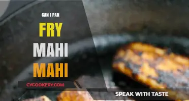 Pan-Frying Mahi Mahi: A Quick and Tasty Treat