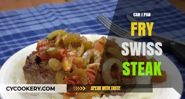 Pan-Frying Swiss Steak: Is It Possible?