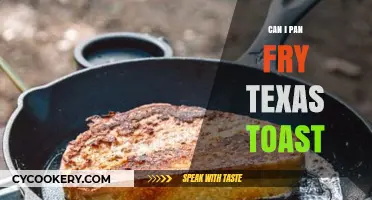 Pan-Frying Texas Toast: Is It Possible?