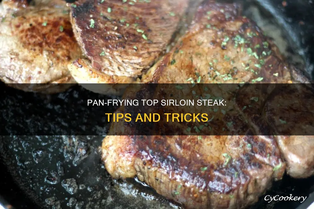 can I pan fry top sirloin steak