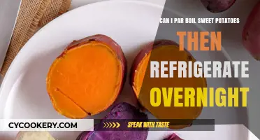 Par Boil Sweet Potatoes: Overnight Refrigeration Tips for Perfect Results