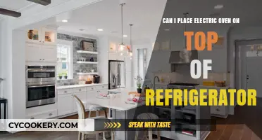 Is It Safe to Place an Electric Oven on Top of a Refrigerator?