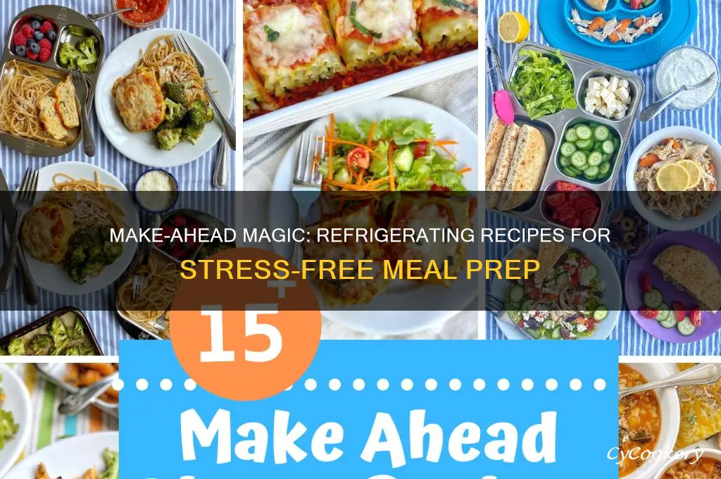 can i prepare this recipe in advance and refrigerate it