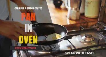Teflon Pans: Oven-Safe or Not?